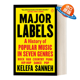 英文原版 Major Labels 大厂牌 七种类型的美国流行音乐史 摇滚乐 Kelefa Sanneh 英文版 进口英语原版书籍