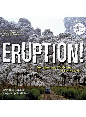 英文原版 Eruption! 火山喷发 拯救生命的科学 纪实科普系列 美国图书馆协会推荐童书 英文版 进口英语原版书籍
