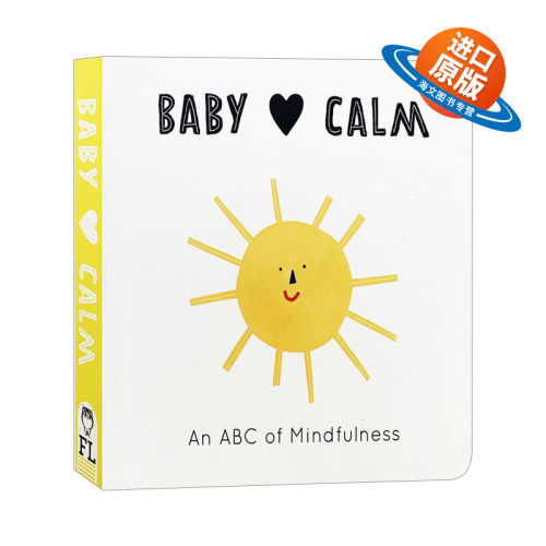 英文原版 Baby Loves Calm An ABC of Mindfulness 宝宝爱平静 从ABC认识正念 儿童英语字母早教趣味学习纸板书 英文版 进口英语书