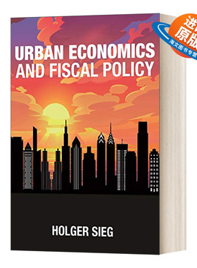 英文原版 Urban Economics and Fiscal Policy 城市经济与财政政策 精装 英文版 进口英语原版书籍
