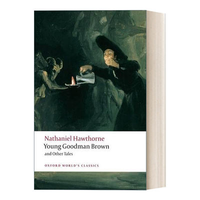 英文原版 Young Goodman Brown and Other Tales 小伙子布朗和其他故事 牛津世界经典系列 英文版 进口英语原版书籍