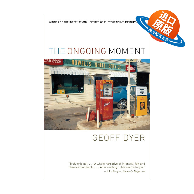 英文原版 The Ongoing Moment 此刻 摄影艺术随笔文集 Geoff Dyer 英文版 进口英语原版书籍