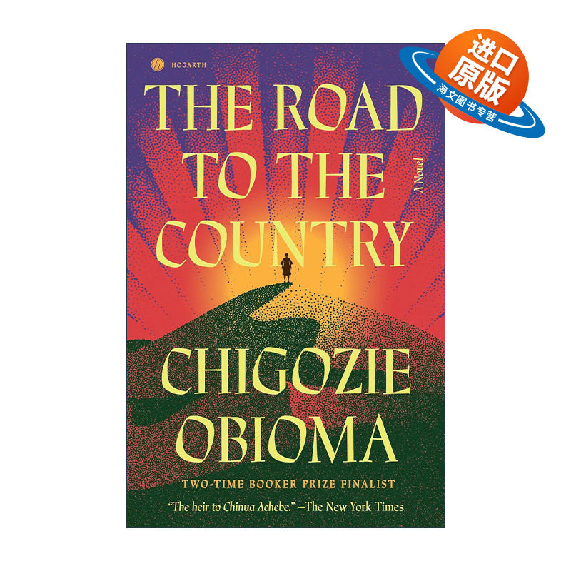 英文原版 The Road to the Country 通往国家之路 尼日利亚布克奖入围者 钓鱼的男孩作者Chigozie Obioma 英文版进口英语原版书籍