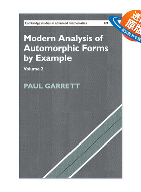 英文原版 Modern Analysis of Automorphic Forms By Example 自守形式的现代案例分析 卷二 剑桥高等数学研究系列 精装 英文版