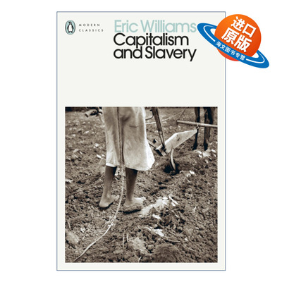 英文原版 Capitalism and Slavery 资本主义与奴隶制 埃里克·威廉姆斯 企鹅现代经典 英文版 进口英语原版书籍