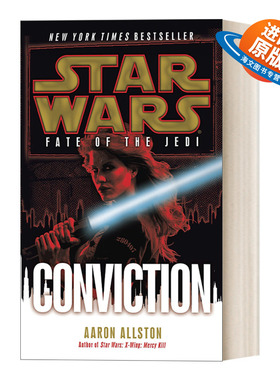 英文原版 Star Wars Fate of the Jedi 07 Conviction 星球大战 绝地的命运系列7 信念 科幻小说 简装 英文版 进口英语原版书籍