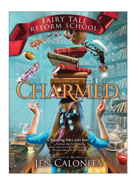英文原版 Charmed Fairy Tale Reform School 02 魔咒 童话改造学校系列2 儿童冒险小说 Jen Calonita 英文版 进口英语原版书籍