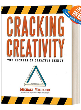 英文原版 Cracking Creativity The Secrets of Creative Genius 创意的技术 100位天才的9种思考习惯 Michael Michalko 进口