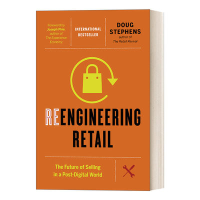 英文原版 Reengineering Retail 零售无界 新零售革命的未来 Doug Stephens 精装 英文版 进口英语原版书籍