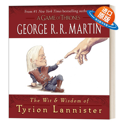 A Song of Ice and Fire 英文原版 The Wit and Wisdom of Tyrion Lannister 冰与火之歌兰尼斯特家族的智慧语录 精装 乔治马丁