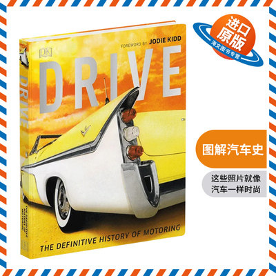 图解汽车史 英文原版 Drive The Definitive History of Motoring 带你穿越汽车的历史 DK图解百科全书 英文版 进口原版英语书籍