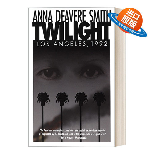 英文原版 Twilight Los Angeles  1992 暮光之城 洛杉矶 1992年 戏剧 Anna Deavere Smith 英文版 进口英语原版书籍