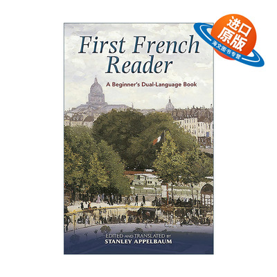 原版 First French Reader 初学者法语读本 经典名著英法双语版 红与黑 包法利夫人 Stanley Appelbaum 进口原版书籍
