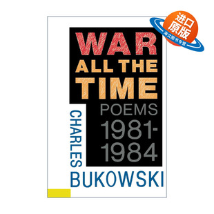 英文原版 War All the Time 布可夫斯基1981-1984诗选 英文版 进口英语原版书籍