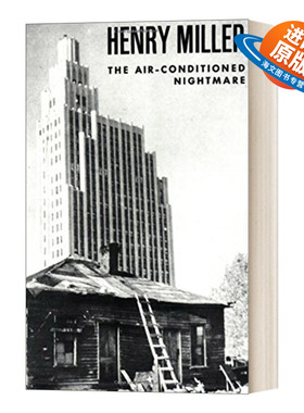 英文原版 The Air-Conditioned Nightmare 空调噩梦 散文 亨利米勒 英文版 进口英语原版书籍