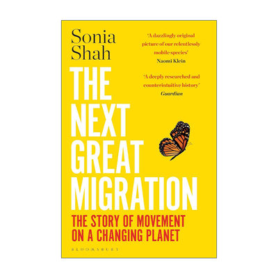 英文原版 The Next Great Migration 大迁徙 如何理解人类迁移 索尼娅·沙阿 英文版 进口英语原版书籍