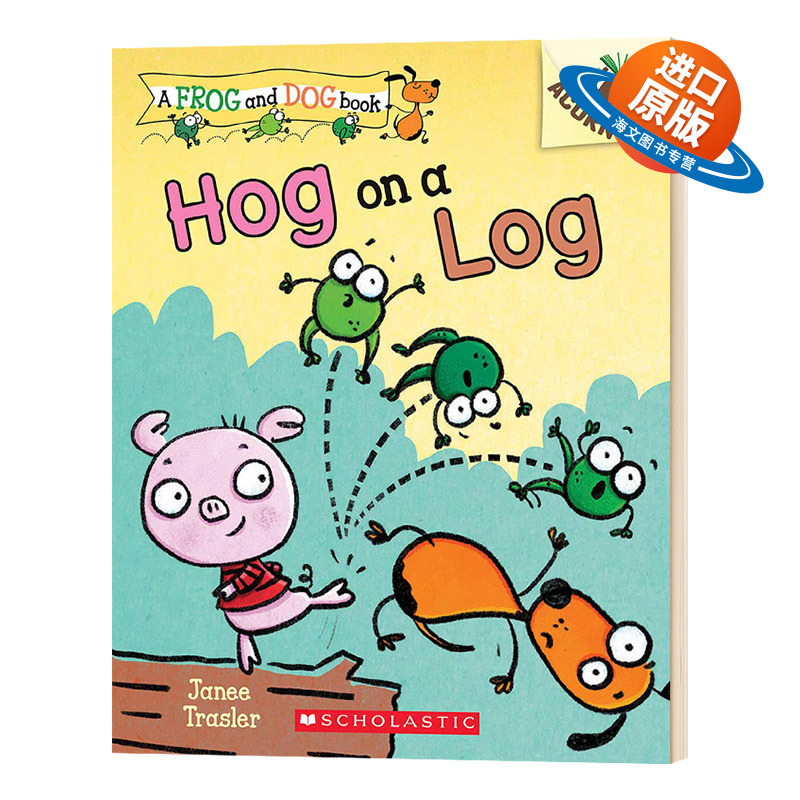 学乐橡树种子系列 狗蛙一家亲3 英文原版 Hog on a Log 英文版 进口英语书籍儿童外文书