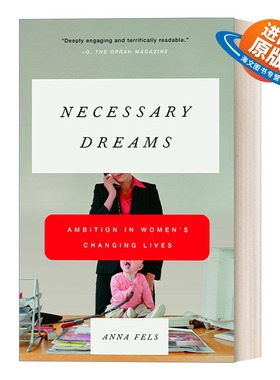 英文原版 Necessary Dreams 女性也需要梦想 理想改变女性人生 商业 职场 社会科学 Anna Fels 英文版 进口英语原版书籍