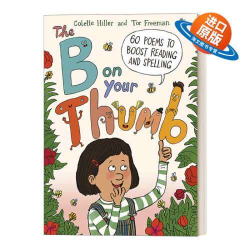 英文原版 The B on Your Thumb 60首培养孩子阅读与拼写的诗歌 英国插画师Tor Freeman 英文版 进口英语原版书籍