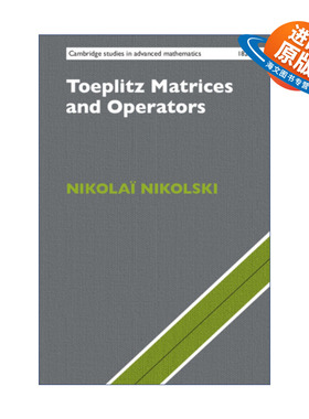 英文原版 Toeplitz Matrices and Operators 托普利兹矩阵与算子 剑桥高等数学研究系列 精装 英文版 进口英语原版书籍
