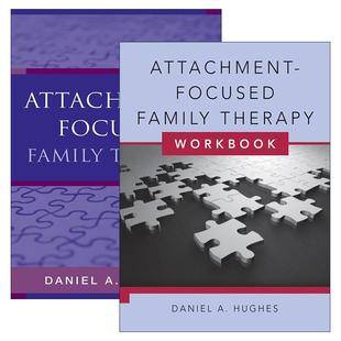 丹尼尔·A.休斯 聚焦依恋 Attachment 英文原版 书籍 Therapy Family 家庭治疗 进口英语原版 英文版 练习册2册 Focused