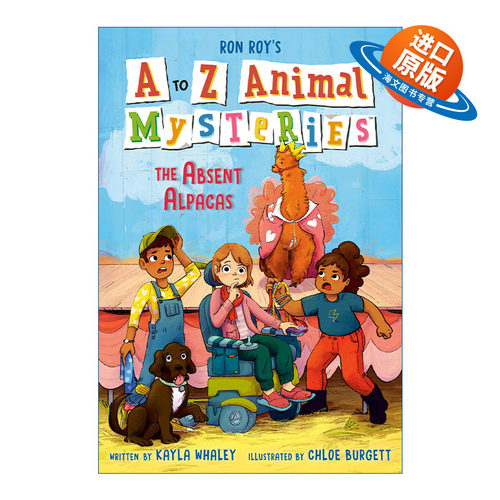 英文原版 A to Z Animal Mysteries #1 The Absent Alpacas A to Z动物神秘案件系列1 缺席的羊驼 儿童推理章节桥梁故事书 英文版