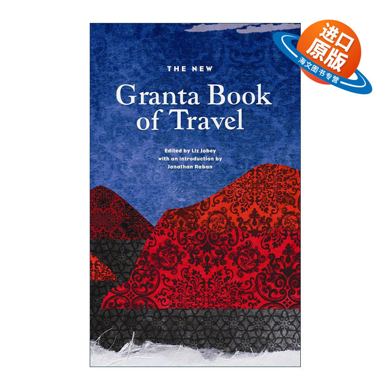 英文原版 The New Granta Book of Travel 格兰塔文学杂志 旅行写作合集 英文版 进口英语原版书籍