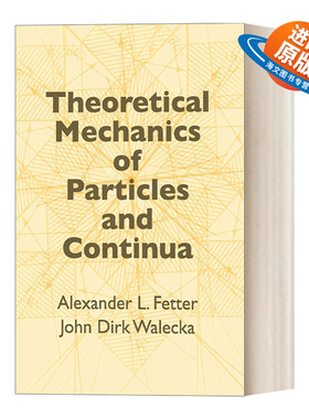 英文原版 Theoretical Mechanics of Particles and Continua 粒子与连续的理论力学 Dover物理丛书 适用于高校和研究生 英文版