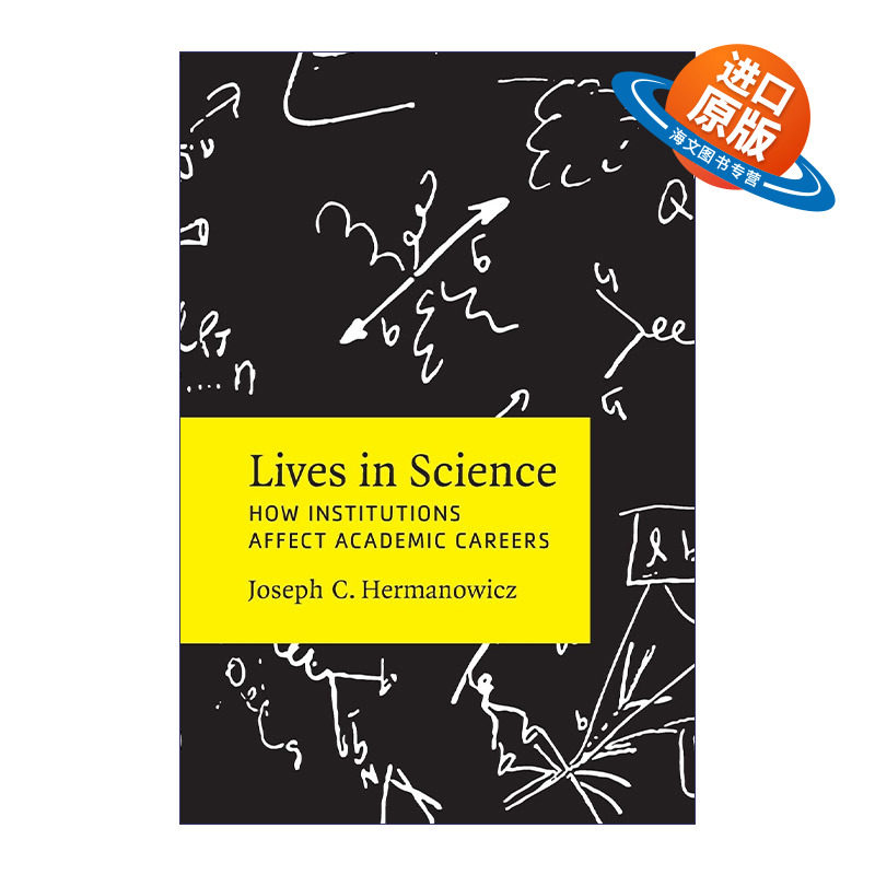 英文原版 Lives in Science 科学界的生活 院校如何影响学术职业生涯 Joseph C.Hermanowicz 英文版 进口英语原版书籍
