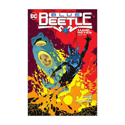 英文原版 Blue Beetle Jaime Reyes Book Two 蓝甲虫 海梅·雷耶斯 卷二 DC漫画 John Rogers 英文版 进口英语原版书籍