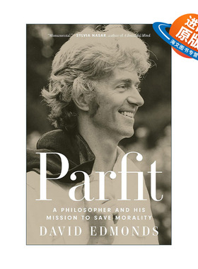 英文原版 Parfit 德里克·帕菲特 一位哲学家及其拯救道德的使命 传记 精装 David Edmonds 英文版 进口英语原版书籍