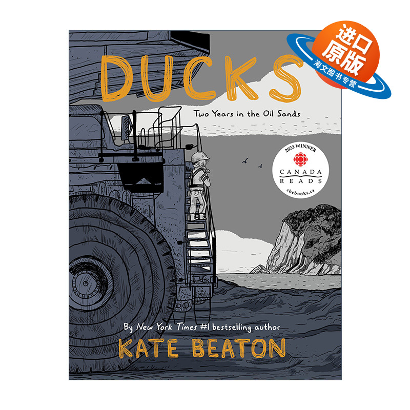 英文原版 Ducks Two Years in the Oil Sands 游鸭 被迫迁徙的我们 精装 2023年艾斯纳奖 英文版 进口英语原版书籍