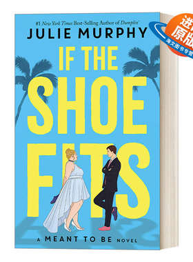 英文原版小说 Meant to Be #1 If the Shoe Fits 依照惯例 如果合适 英文版 进口英语原版书籍