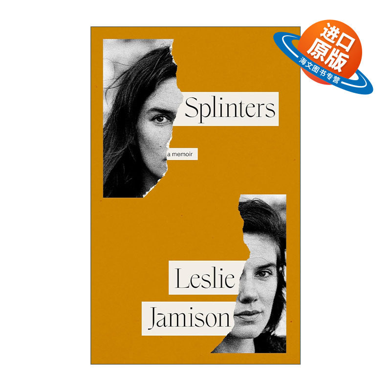 英文原版 Splinters A Memoir 碎片 莱斯莉·贾米森回忆录 精装 英文版 进口英语原版书籍