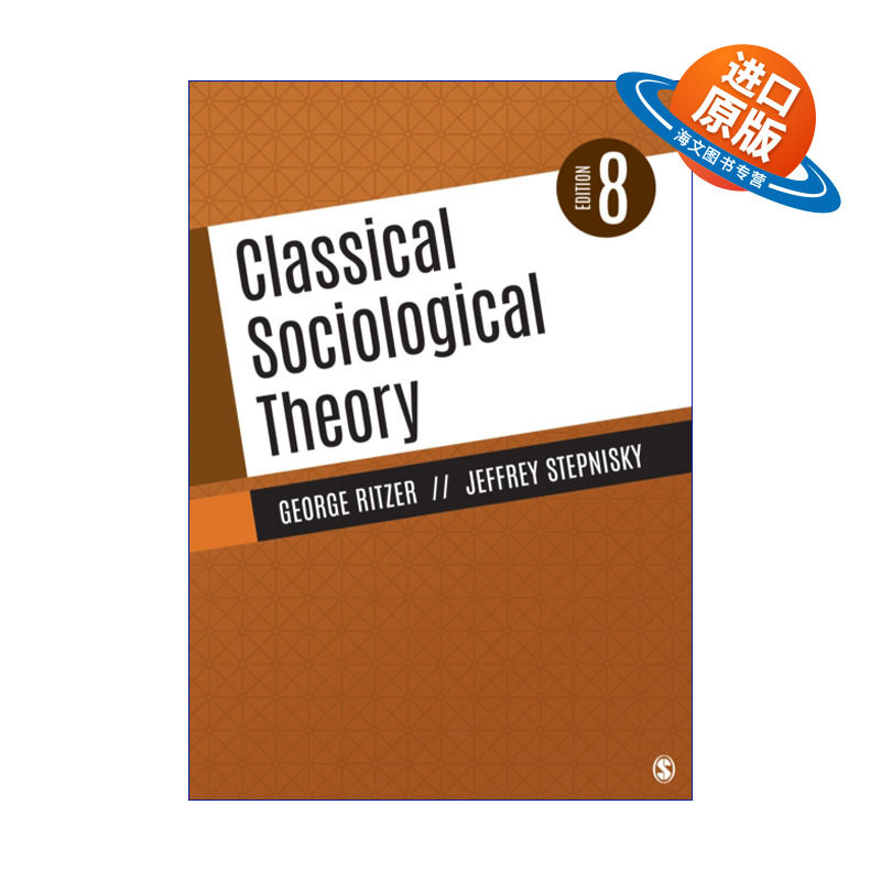 英文原版 Classical Sociological Theory 古典社会学理论 乔治·瑞泽尔 社会学理论经典教材 英文版 进口英语原版书籍
