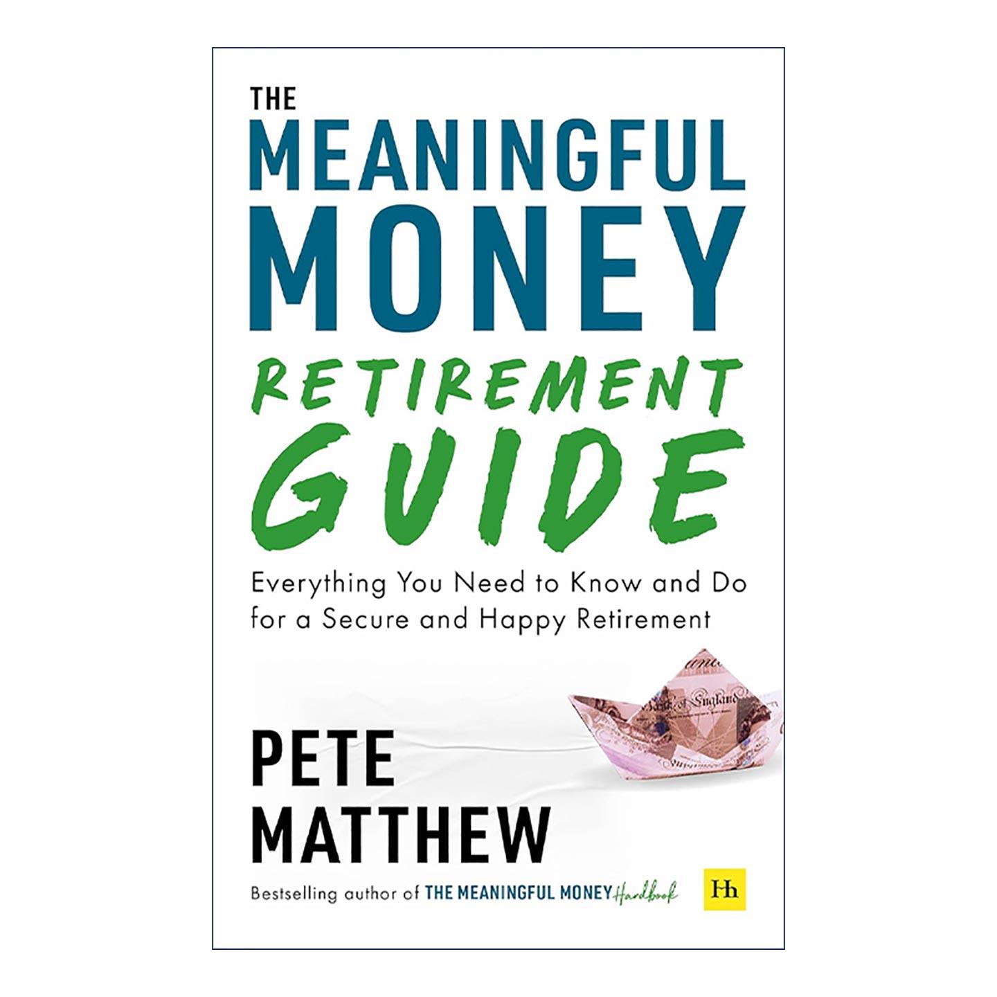 英文原版 The Meaningful Money Retirement Guide 有意义的金钱退休指南 国际金融理财师皮特·马修 英文版 进口英语原版书籍