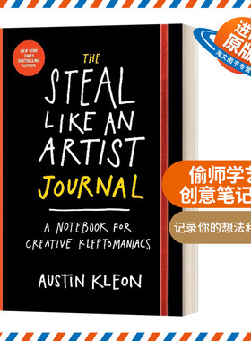 英文原版 The Steal Like an Artist Journal 偷师学艺创意笔记本 平装 Austin Kleon 英文版 进口英语原版书籍