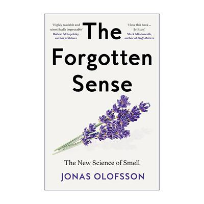 英文原版 The Forgotten Sense 被遗忘的感官 关于嗅觉的新科学 Jonas Olofsson 英文版 进口英语原版书籍