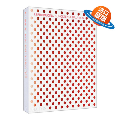英文原版 Reproducing Scholten & Baijings 荷兰艺术家组合Scholten & Baijings作品画册 精装 英文版 进口英语原版书籍