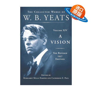 英文原版 A Vision the Revised 1937 Edition 幻象 叶芝文集 1937修订版 精装 英文版 进口英语原版书籍