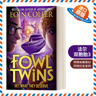 What The Twins 英文版 书籍 英文原版 阿特米斯奇幻历险衍生系列 — Fowl Deserve They Get 进口英语原版 法尔双胞胎3