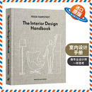 The Interior Design 室内设计手册 英文版 精装 Handbook 进口英语艺术类书籍 英文原版