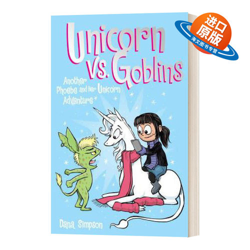 英文原版 Unicorn vs Goblins Phoebe and Her Unicorn Series Book 3 菲比和她的独角兽3 全彩儿童漫画 英文版 进口英语原版书籍