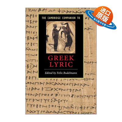 英文原版 The Cambridge Companion to Greek Lyric 剑桥文学指南 古希腊抒情诗 英文版 进口英语原版书籍