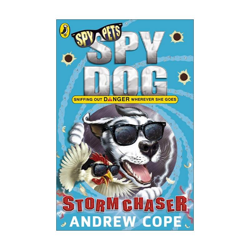 英文原版 Spy Dog Storm Chaser 狗狗特工11 Andrew Cope畅销动物冒险小说 英文版 进口英语原版书籍