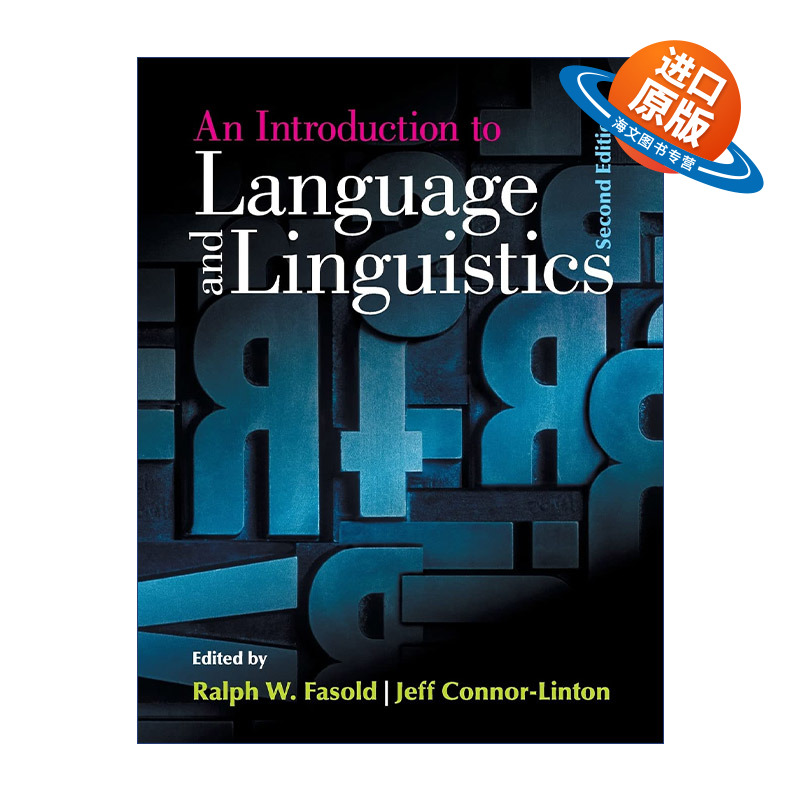 英文原版 An Introduction to Language and Linguistics 语言及语言学导论 Ralph W. Fasold 英文版 进口英语原版书籍