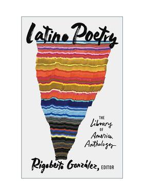 英文原版 Latino Poetry 拉丁美洲诗歌选集 精装美国文库 Rigoberto González 英文版 进口英语原版书籍