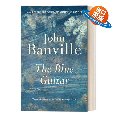 英文原版小说 The Blue Guitar Vintage International 蓝色吉他 John Banville约翰·班维尔 英文版 进口英语原版书籍