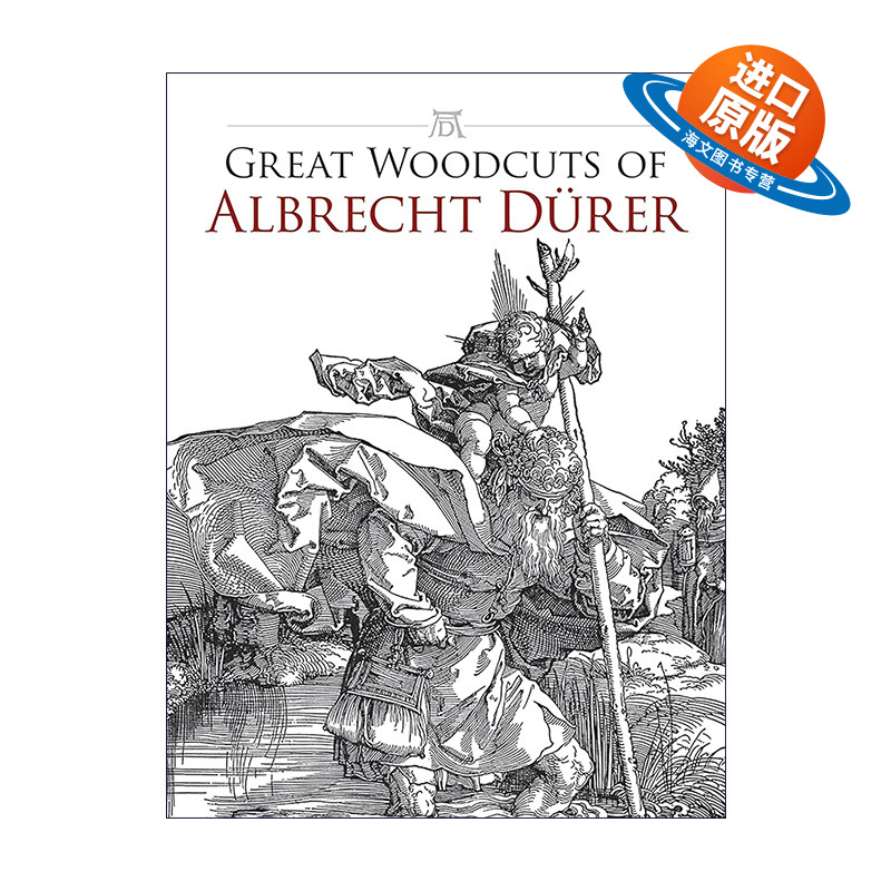 英文原版 Great Woodcuts of Albrecht Dürer 阿尔布雷特·丢勒的伟大木刻版画集 英文版 进口英语原版书籍