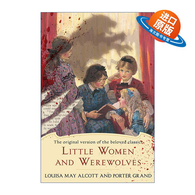 英文原版 Little Women and Werewolves 小妇人与狼人 Louisa May Alcott 英文版 进口英语原版书籍